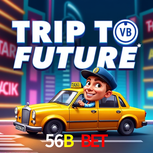 56B Bet